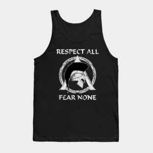 Respect All Fear None Tank Top